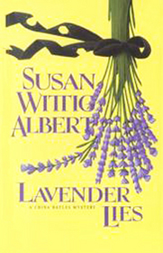 Lavender Lies (China Bayles, Bk 8) (Large Print)