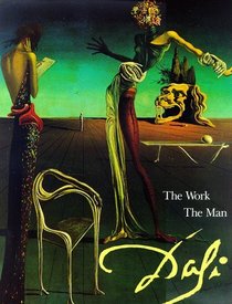 Dali : The Work the Man