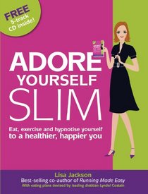Adore Yourself Slim