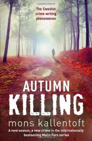 Autumn Killing (Malin Fors,  Bk 3)