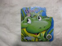 Where Is Frog? Animal Sound Book
