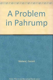 A Problem in Pahrump