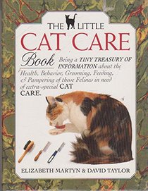 The Little Cat Care Book (Little Library of Cats)