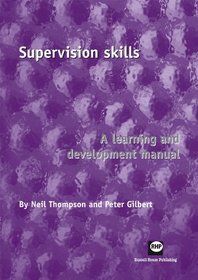 Supervision Skills: A Learning and Development Manual (Learning for Practice)