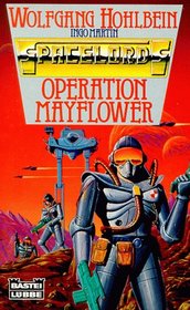 Operation Mayflower. ( Spacelords, 4)