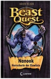 Beast Quest 05. Nanook, Herrscherin der Eiswste