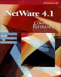 Netware 4.1: The Complete Reference