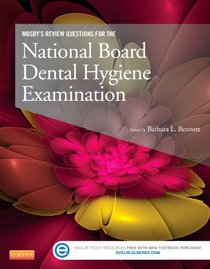 Mosby's Review Questions for the National Board Dental Hygiene Examination, 1e