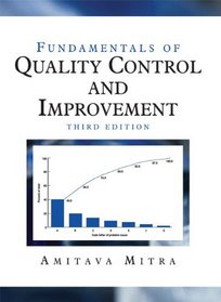 Fundamentals of Quality Control and Improvement 2E