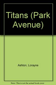 TITANS (Park Avenue)