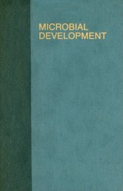 Microbial Development (Monograph) (Cold Spring Harbor Monograph Series)