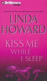 Kiss Me While I Sleep (Audio Cassette) (Unabridged)