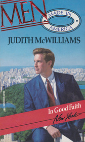 In Good Faith (Men Made in America: New York, No 32)