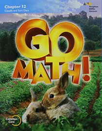 Go Math!: Student Edition Chapter 12 Grade K 2015