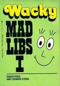 Wacky Mad Libs I