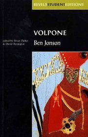 Volpone (Revels Student Editions)