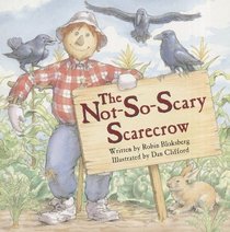 The Not-So-Scary Scarecrow (Celebration Press Ready Readers)
