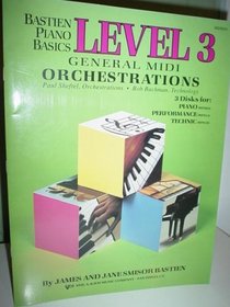 General MIDI Orchestrations for Bastien Piano Basics Level 3