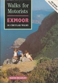 Walks for Motorists: Exmoor