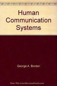 Human Communication Systems