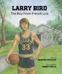 Larry Bird: The Boy From French Lick