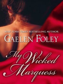 My Wicked Marquess (Thorndike Press Large Print Romance Series)