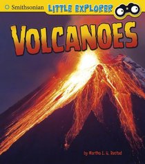 Volcanoes (Smithsonian Little Explorer: Little Scientist)