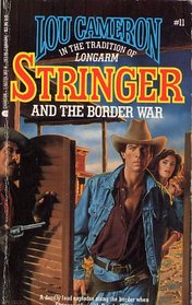 Stringer and the Border War (Stringer, No 11)