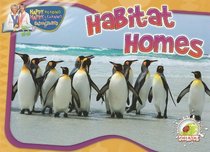 Habitat Homes (Happy Reading Happy Learning: Science)