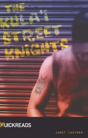 Kula'i Street Knights-Quickreads (QuickReads: Series 1)