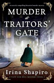 Murder at Traitors' Gate (Tate and Bell, Bk 2)