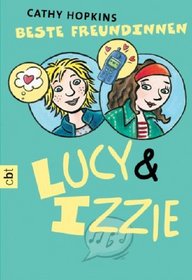 Beste Freundinnen. Lucy & Izzie