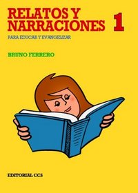 Relatos Y Narraciones 1 - 2 Edicin (Spanish Edition)