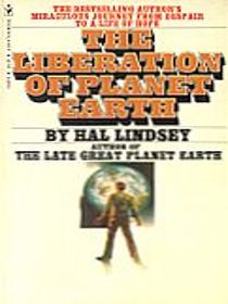 The Liberation of Planet Earth