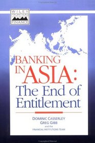 Banking in Asia: The End of Entitlement