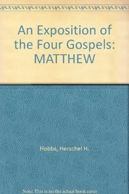 An Exposition of the Gospels