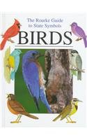 Birds (Rourke Guide to State Symbols.)