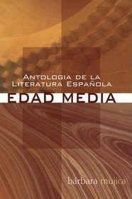 Antologia de la Literatura Espanola: Edad Media (Spanish Edition)