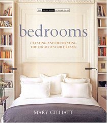 Bedrooms: Creating and Decorating the Room of Your Dreams (The Small Books series)