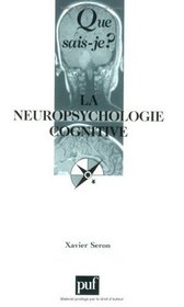 La Neuropsychologie Cognitive