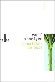 Banalités de base (French Edition)