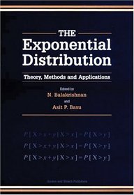 Exponential Distribution: Theory, Methods and Applications