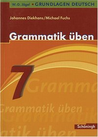 Grammatik ben. 7. Schuljahr. (Lernmaterialien)