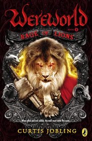 Rage of Lions (Wereworld)