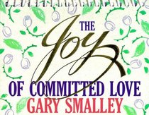 Joy of Committed Love: Day-By-Dayreading Calendar