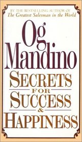 Secrets of Success and Happiness