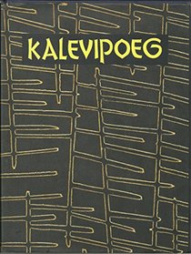 Kalevipoeg: An Ancient Estonian Tale