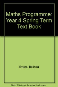Maths Programme: Year 4 Spring Term Text Book