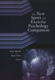 New Sport and Exercise Psychology Companion
