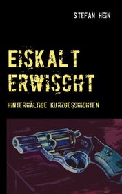 Eiskalt erwischt (German Edition)